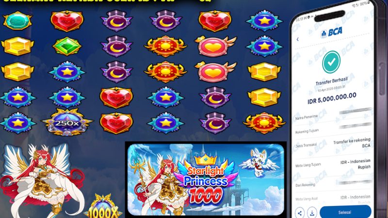 KEMENANGAN MEMBER BERMAIN DI STARLIGHT PRINCESS 1000
