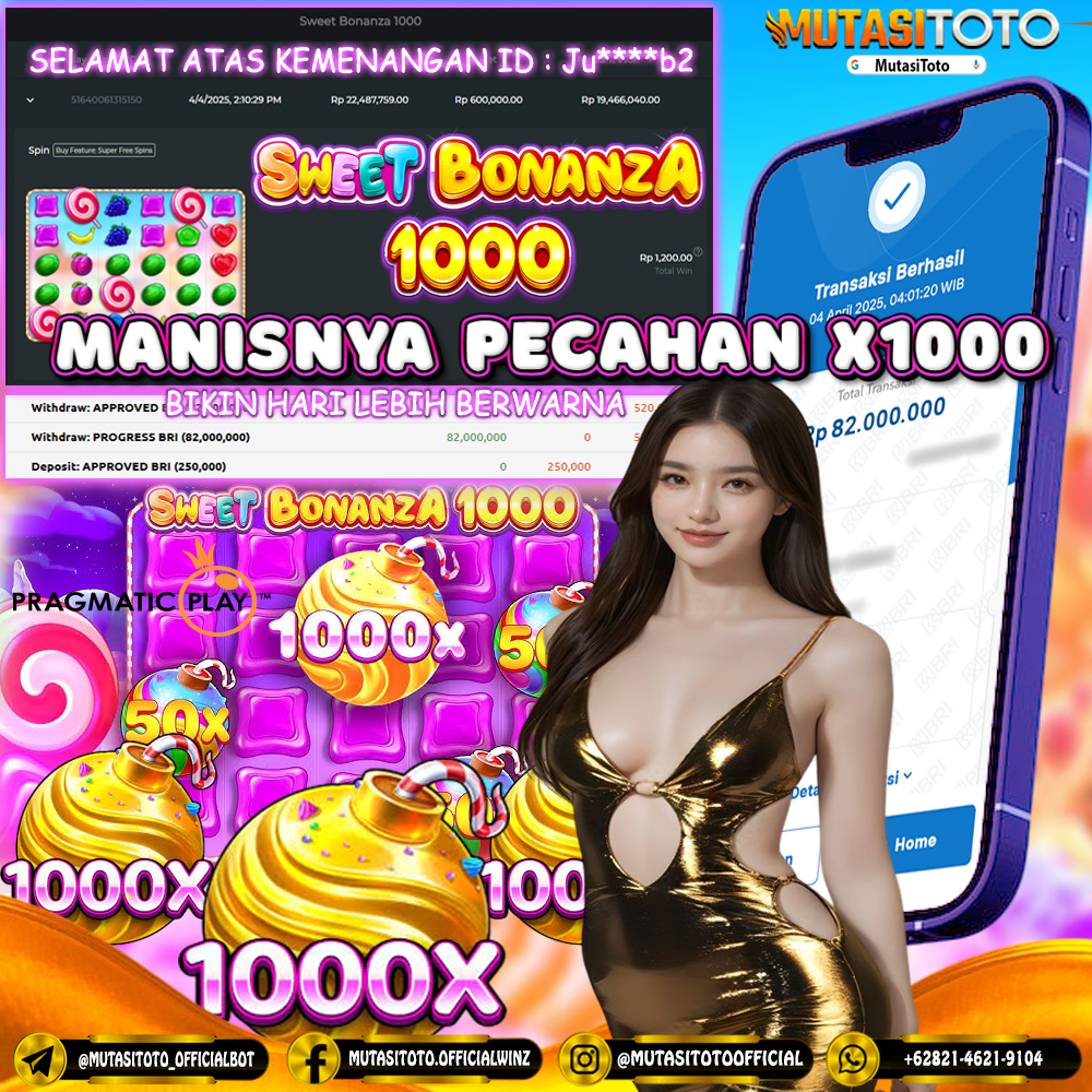 KEMENANGAN MEMBER BERMAIN DI SWEET BONANZA 1000