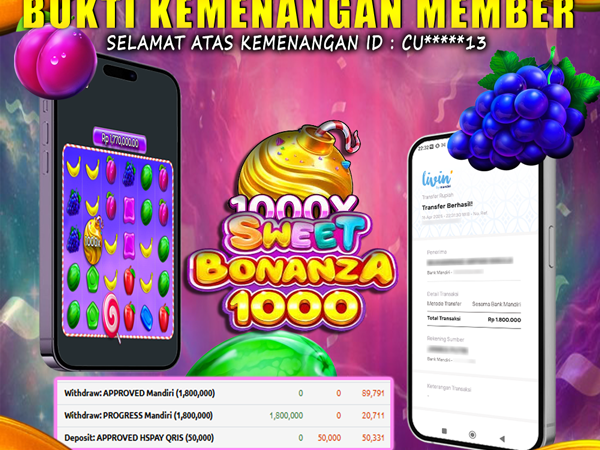 KEMENANGAN MEMBER BERMAIN DI SWEET BONANZA 1000