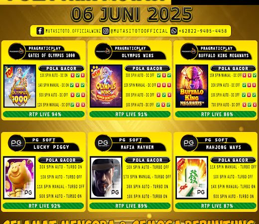 POLA GACOR TERUPDATE 06 JUNI 2025 – MUTASITOTO