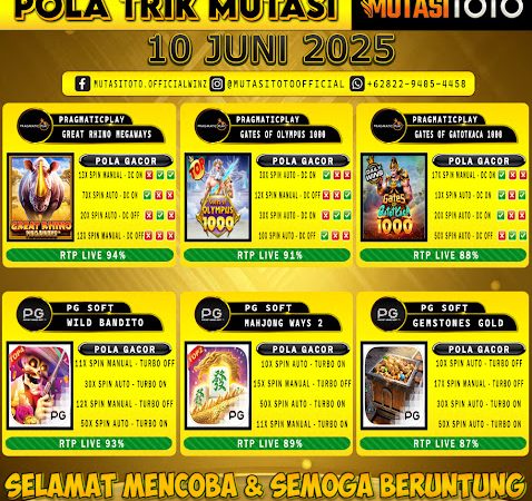 POLA GACOR TERUPDATE 10 JUNI 2025 – MUTASITOTO