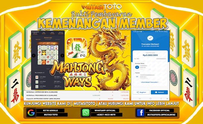 KEMENANGAN MEMBER BERMAIN DI MAHJONG WAYS