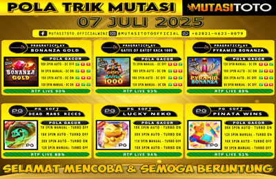 POLA GACOR TERUPDATE 07 JULI 2025 – MUTASITOTO