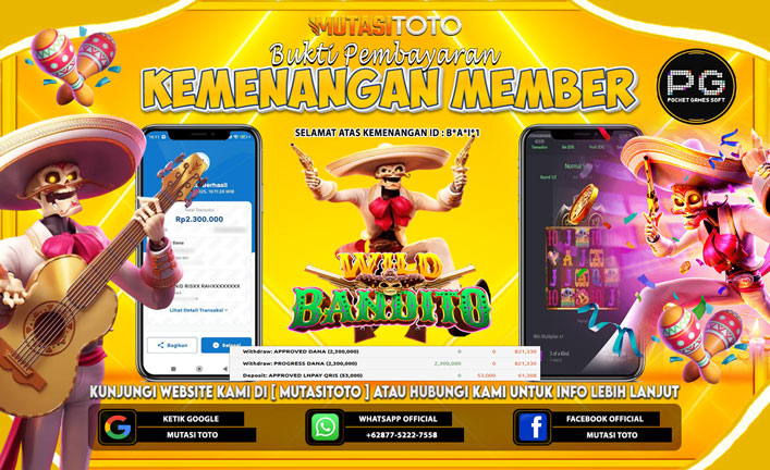 KEMENANGAN MEMBER BERMAIN DI PG SOFT WILD BANDITO
