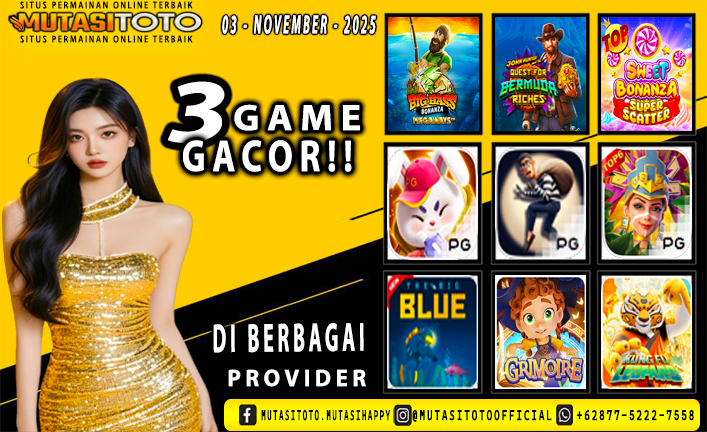 GAME GACOR TERUPDATE 03- NOVEMBER-2025 – MUTASITOTO