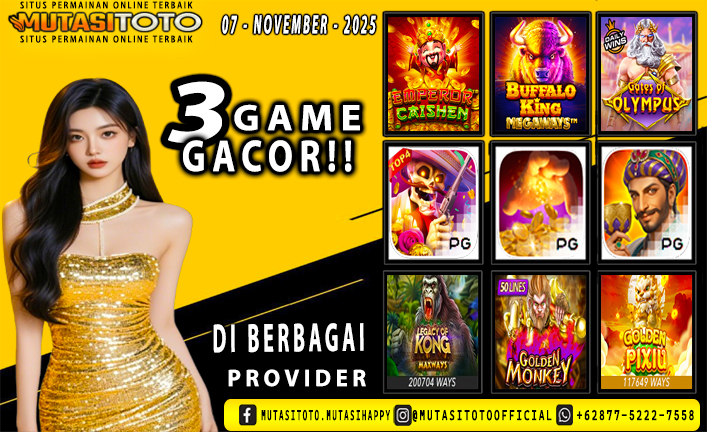 GAME GACOR TERUPDATE 07- NOVEMBER-2025 – MUTASITOTO