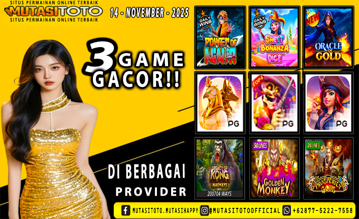 GAME GACOR TERUPDATE 14 – NOVEMBER-2025 – MUTASITOTO