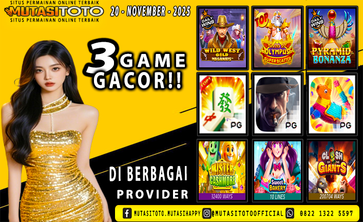 GAME GACOR TERUPDATE 20 – NOVEMBER-2025 – MUTASITOTO