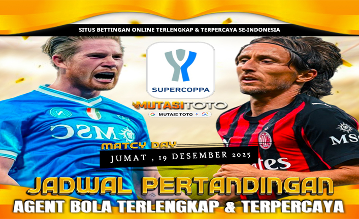 JADWAL PERTANDINGAN SEPAKBOLA – 19 DESEMBER 2025