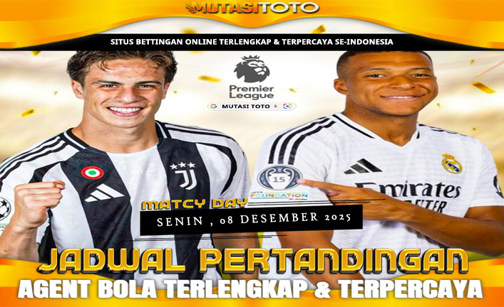 JADWAL PERTANDINGAN SEPAKBOLA – 08 DESEMBER 2025